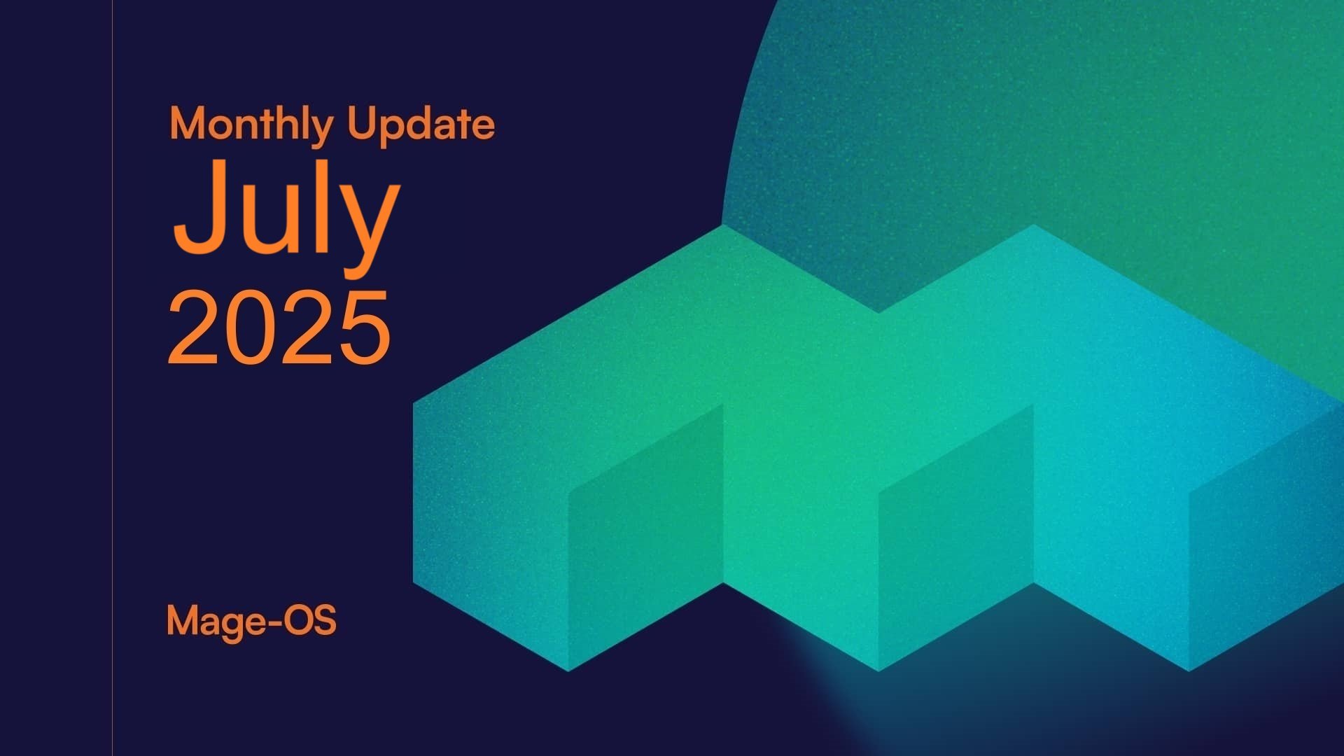 Mage-OS July Update