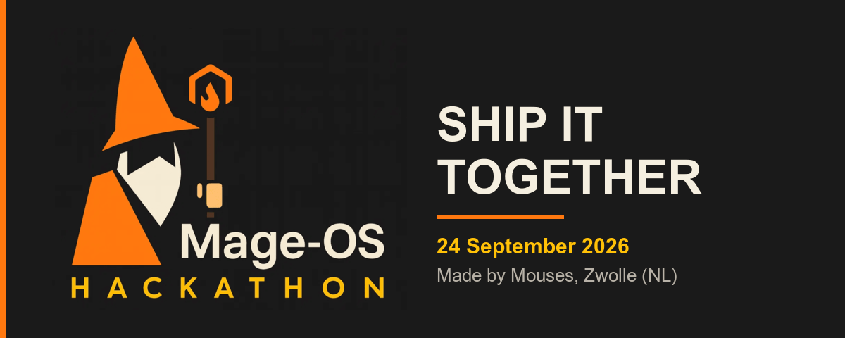 Mage-OS Hackathon: Ship It Together