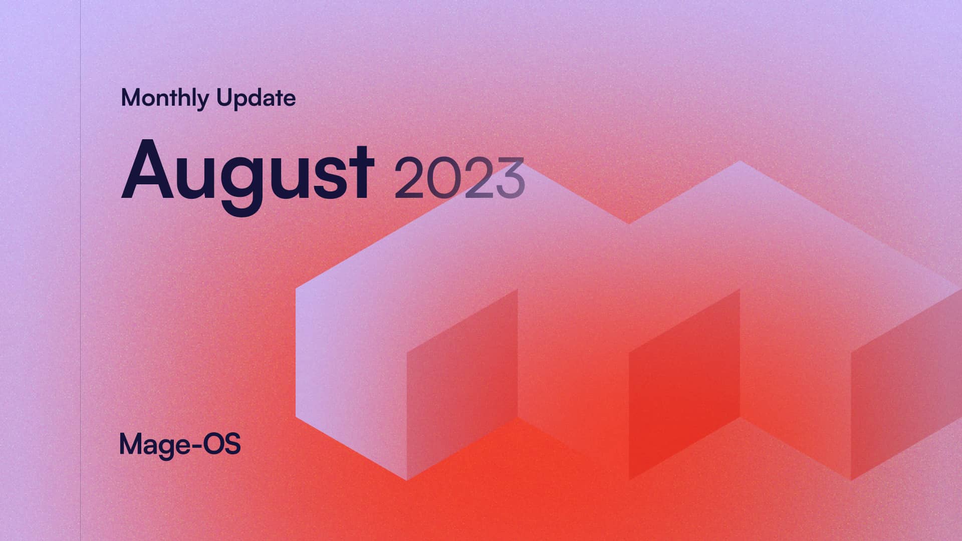 August 2023 Update