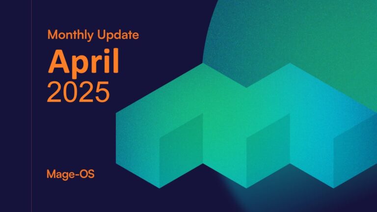 Mage-OS April Recap